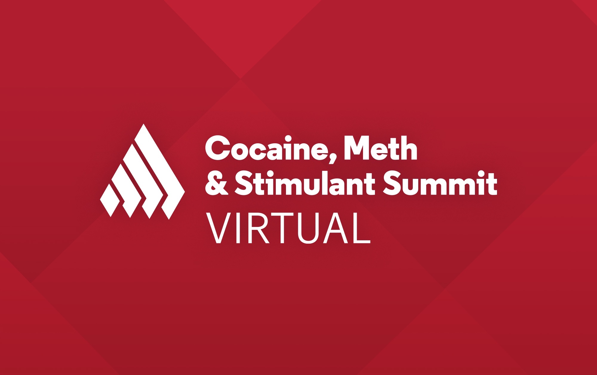 Cocaine, Meth & Stimulant Summit VIRTUAL