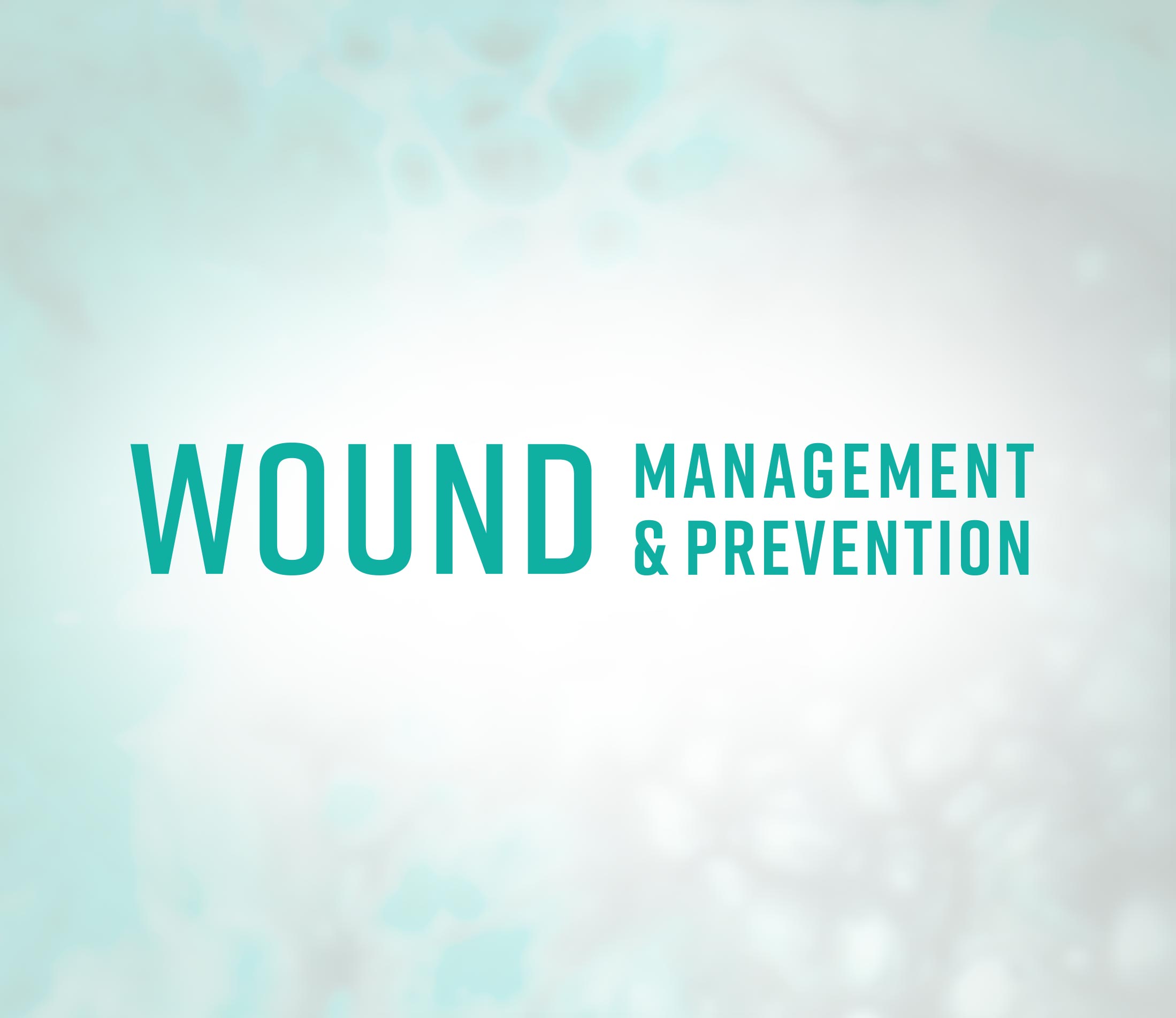 Wound Management & Prevention
