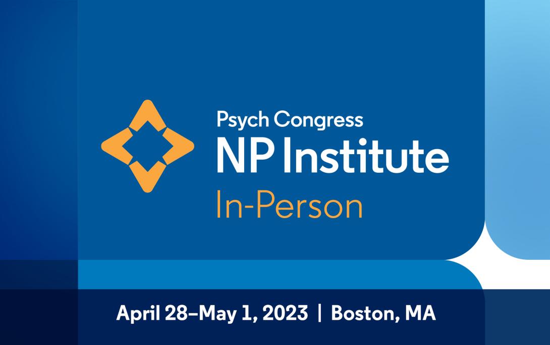 HMP Global’s Psych Congress launches NP Institute InPerson event, new